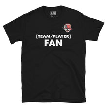 Load image into Gallery viewer, &quot;Create Your Own&quot; FAN Shirt - Dark
